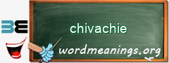 WordMeaning blackboard for chivachie